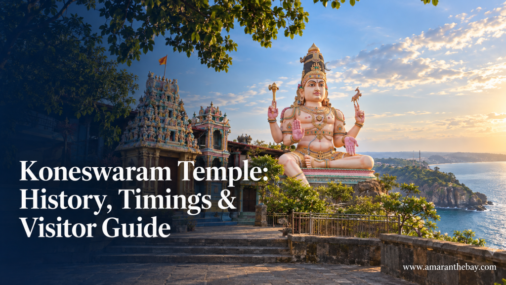 Koneswaram Temple History, Timings & Visitor Guide